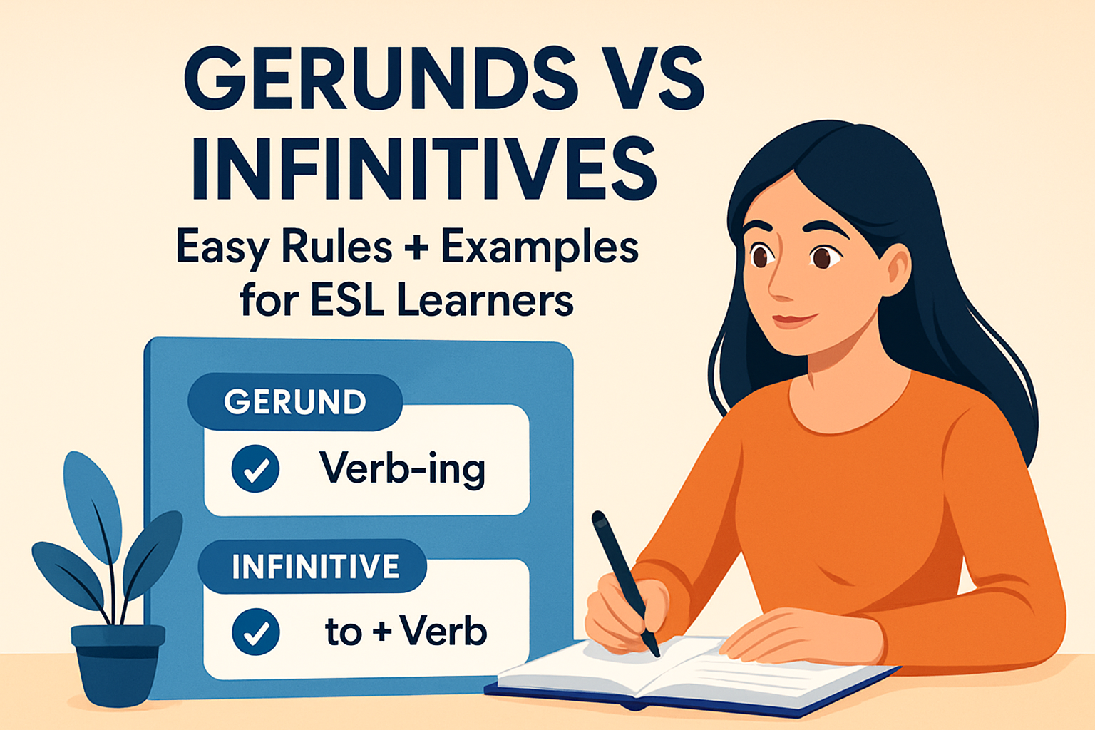 Gerunds Vs Infinitives: Easy Rules + Examples for ESL Learners